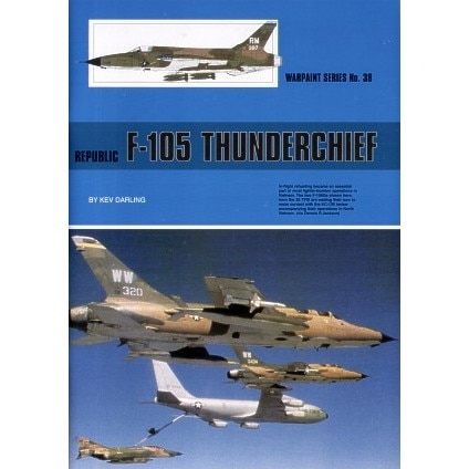 No.38 リパブリック F-105 サンダーチーフ|洋書|書籍＆DVD