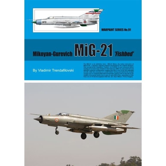 No.91 MiG-21 フィッシュベッド | ウォーペイント WARPAINT | 書籍