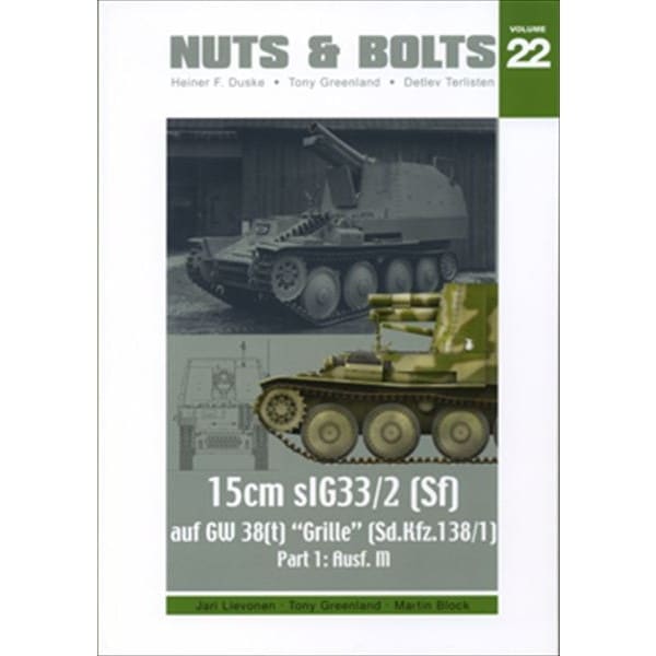 NB22 15cm sIG33/2(sf)auf GW 38(t)Grille(sd.kfz.138/1) Part1 AusfM|洋書|書籍＆DVD