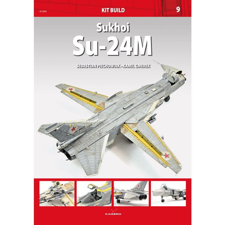 KIT BUILD 41009 スホーイ Su-24M フェンサー|洋書|書籍＆DVD
