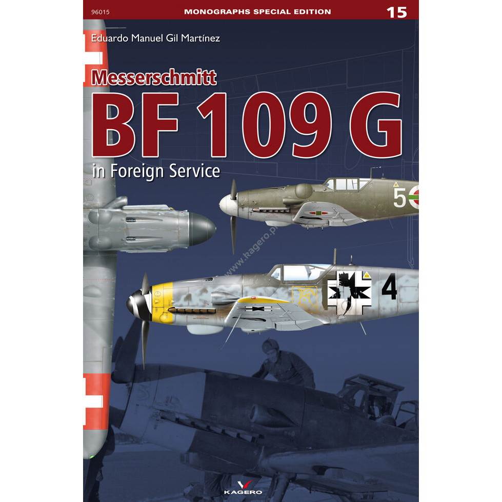 MONOGRAPHS SPECIAL EDITION 96015 メッサーシュミット Bf109G 外国使用機|洋書|書籍＆DVD