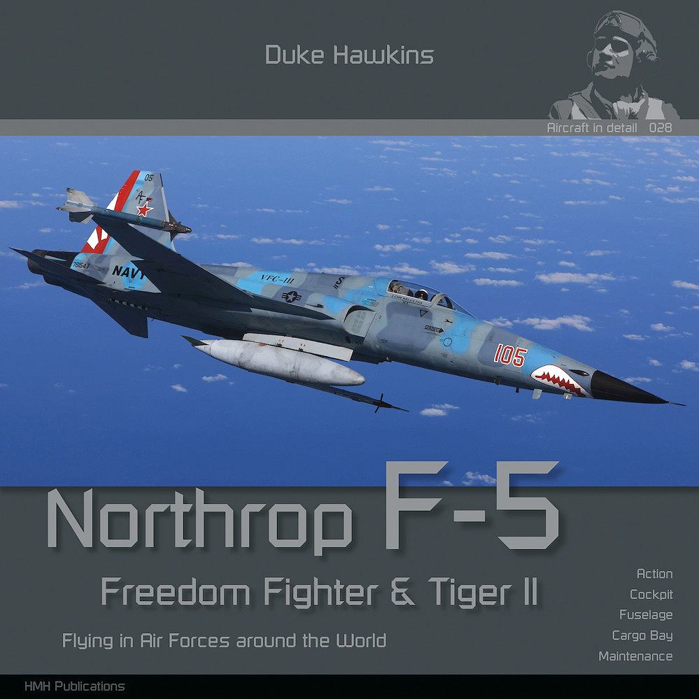 エアクラフト・イン・ディテール 028 ノースロップ F-5 フリーダム ファイター & タイガーII 【ネコポス規格外】|洋書|書籍＆DVD