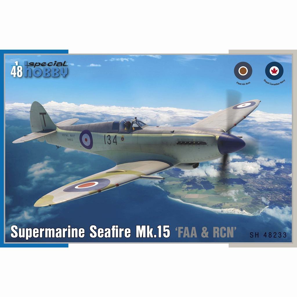 48233 1/48 スーパーマリン シーファイア Mk.15 英艦隊航空隊 & カナダ海軍|大戦後の飛行機モデル|飛行機