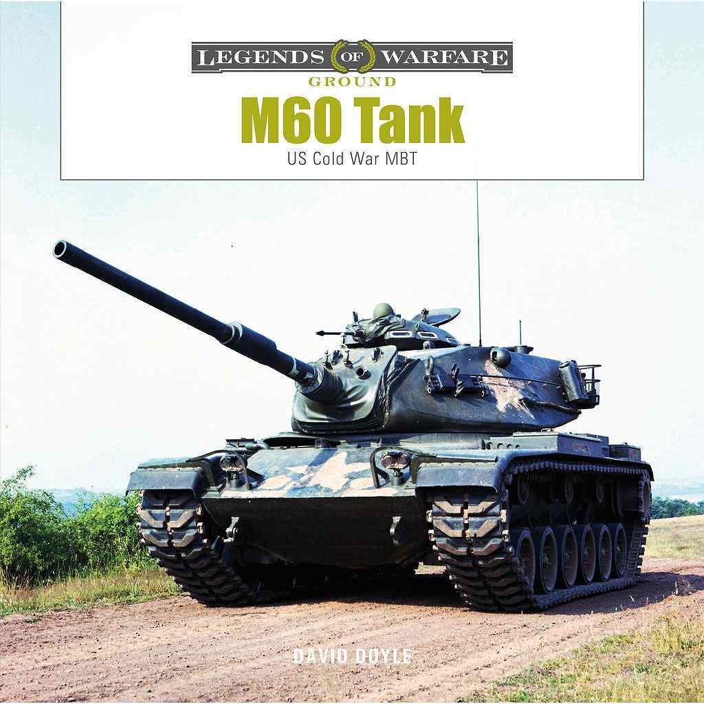 Legends of Warfare M60 主力戦車 冷戦時【ネコポス規格外】|洋書|書籍＆DVD