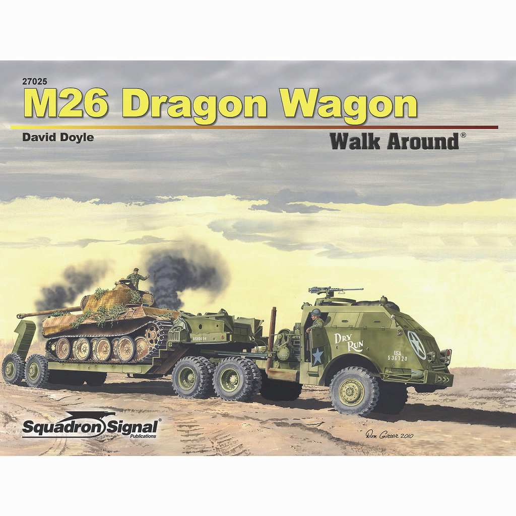 27025 M26 ドラゴンワゴン 戦車運搬車 ウォークアラウンド|洋書|書籍＆DVD