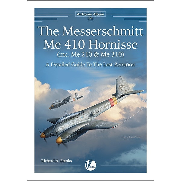 Airframe Album 16 メッサーシュミット Me410 ホルニッセ|洋書|書籍＆DVD