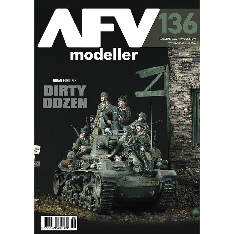 AFVmodeller 136 DIRTY DOZEN