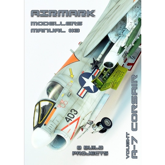 AIRMARK AMM03 モデラーズマニュアル 3 ヴォート A-7 コルセアII