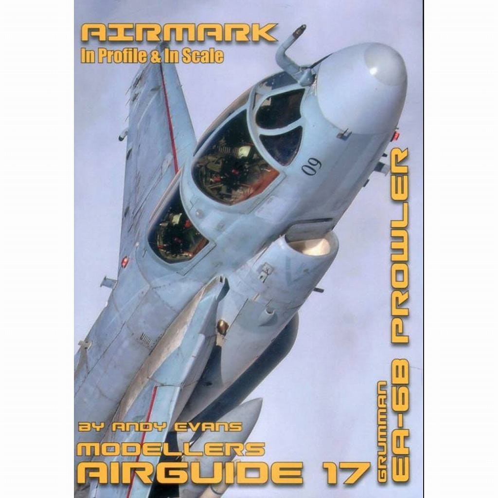 AIRMARK AA17 モデラーズエアガイド17 グラマン EA-6B プラウラー|洋書|書籍＆DVD