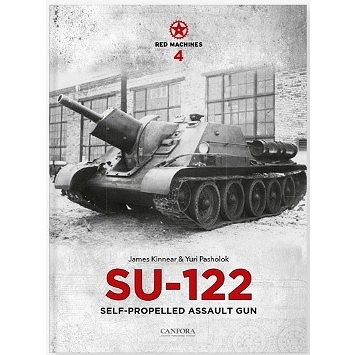 CANFORA[SU-122]WWII 露 レッドマシーンVol.4 SU-122自走突撃砲|洋書|書籍＆DVD