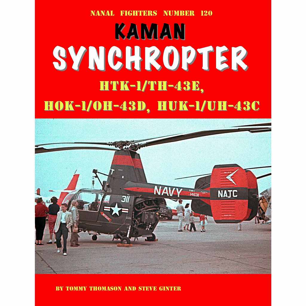 ネーバルファイターNo.120 カマン シンクロプターHTK-1/TH-43E、HOK-1/OH-43D、HUK-1/UH-43C|洋書|書籍＆DVD