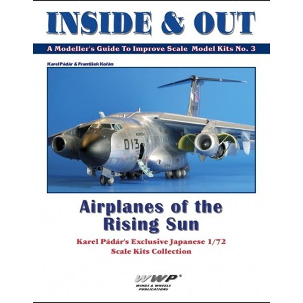 �ڿ����ʡ�INSIDE & OUT A Modeller's Guide To Improve Scale Model Kits No.3 ���ФŤ����� ����롦�ѥ�������ܵ�1/72���������ǥ롦���쥯�����