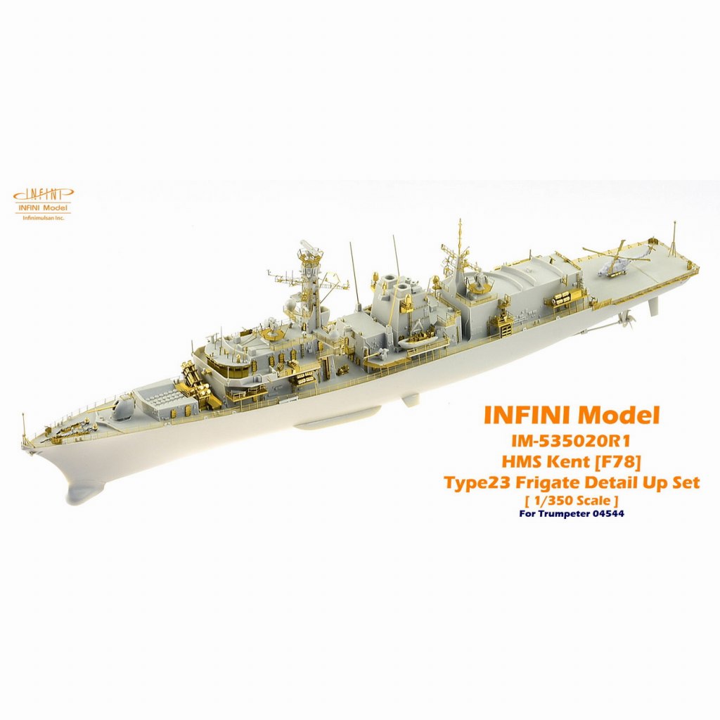 IM-535020R1 イギリス海軍 23型フリゲート HMS ケント F78用（TR社用