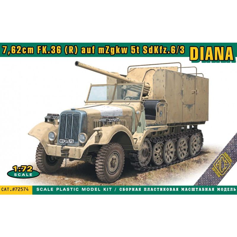72574 1/72 Sd.Kfz 6/3 5t ハーフトラック ｢ダイアナ｣w/7.62cm FK.36(R