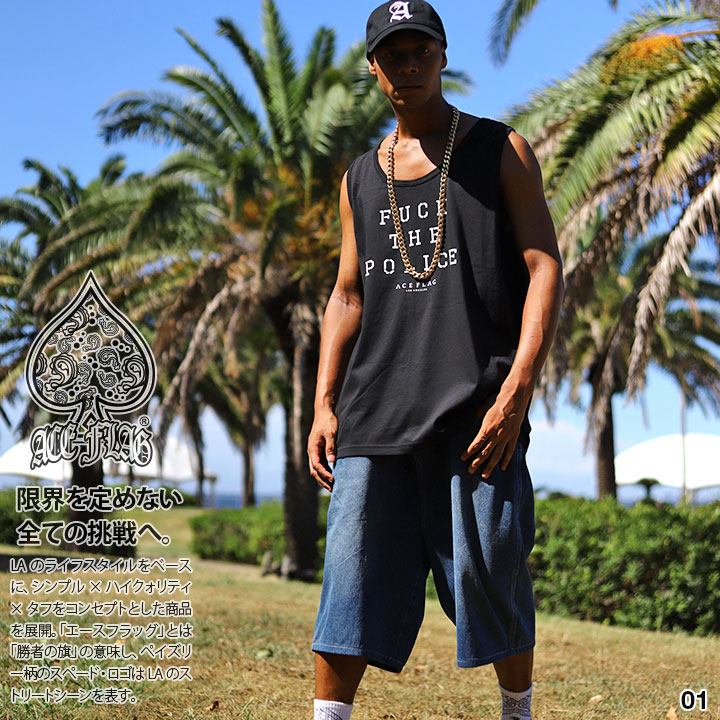 ACE FLAG 上下セット ブランド ノースリーブ Tシャツ タンクトップ ハーフパンツ メンズ 春夏用 黒 白 大きいサイズ エースフラッグ セットアップ Fuck the Police ファック・ザ・ポリス ビッグシルエット b系 ヒップホップ ストリート系 ハイ 新作 AF-SE-TK-044 ACE FLAG 上下セット ノースリーブ デニム ハーフパンツ メンズ 春夏用