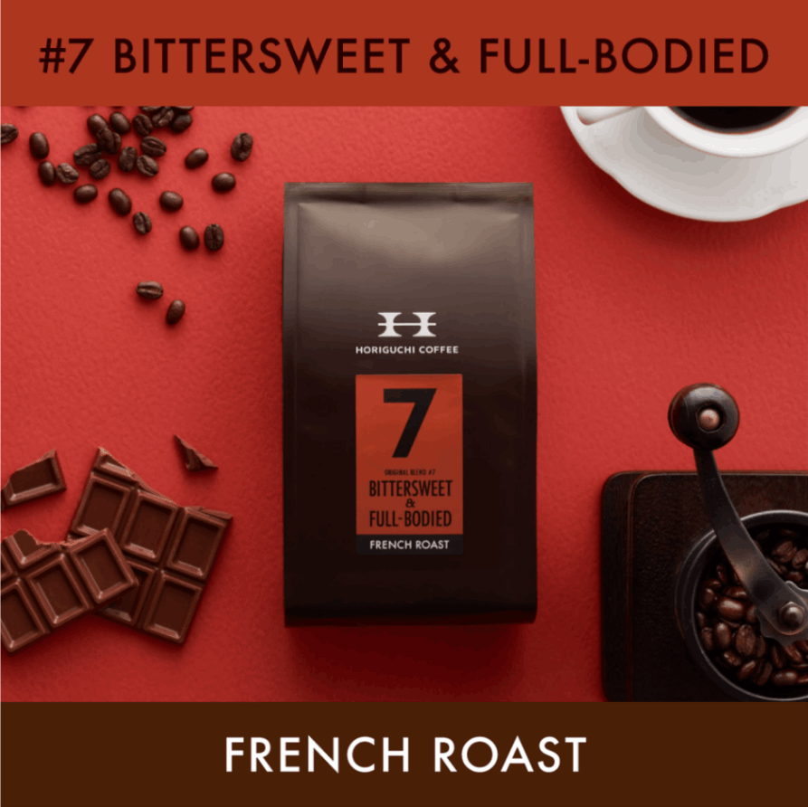 #7 BITTERSWEET & FULL-BODIED