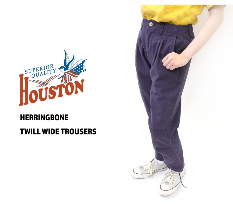 HOUSTON woman / ヒューストン ウーマン 21HL006 HERRINGBONE TWILL WIDE TROUSERS / ヘリンボーン ツイル ワイド トラウザー -全3色- レデイース/タック/ビンテージ/ポケット/カジュアル/パンツ/ミリタリー/MILITARY[21HL006]
