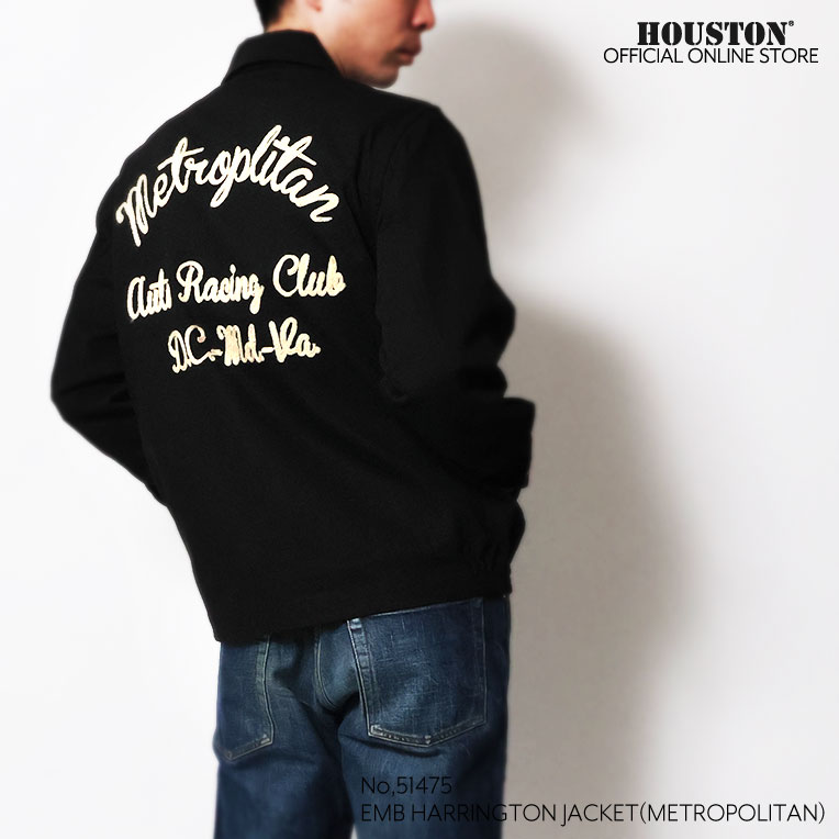 HOUSTON  / ヒューストン 51475 EMB HARRINGTON JACKET(METROPOLITAN)  / 刺繍ハリントンジャケット -全3色- 