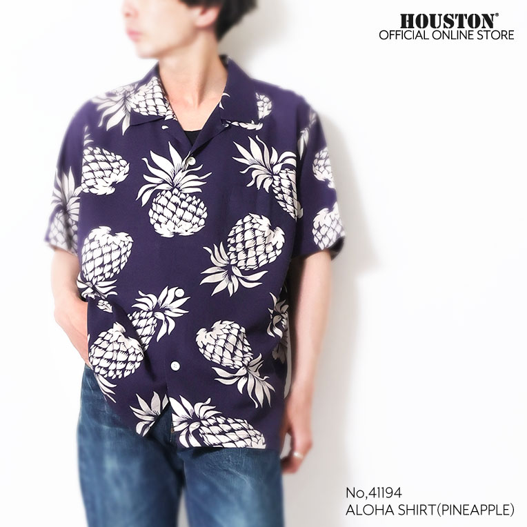 HOUSTON / ヒューストン 41194 ALOHA  SHIRT (PINEAPPLE) / アロハシャツ -全6色- 