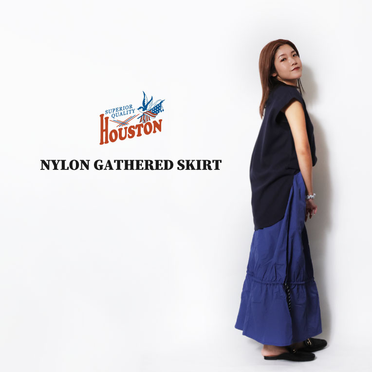HOUSTON woman / ヒューストン ウーマン 1024W NYLON GATHERED SKIRT / ナイロンギャザースカート -全4色-