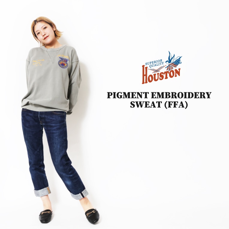 HOUSTON woman / ヒューストン ウーマン 2035W PIGMENT EMBROIDERY SWEAT (FFA) / ピグメント刺繍スウェット -全4色-
