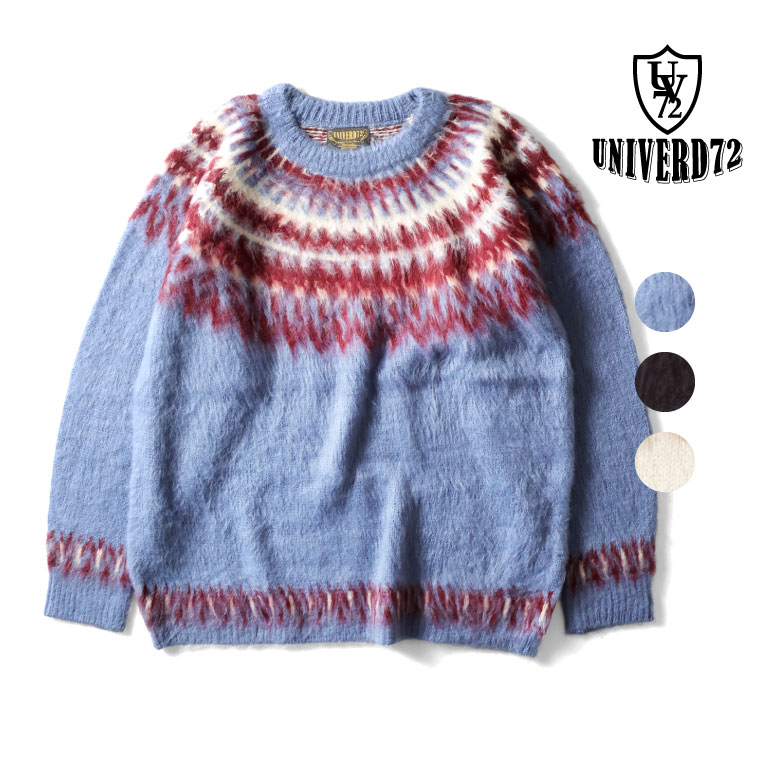 UNIVERD72 / ユニバード72 22340 MOHAIR TOUCH SWEATER(NORDIC) / モヘアタッチ起毛セーター -全3色-