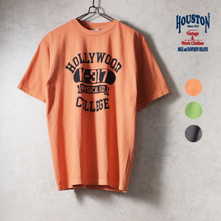 HOUSTON  / ヒューストン 22435 PIGMENT PRINT TEE(HOLLYWOOD) / ピグメントプリント半袖Tシャツ -全3色- 