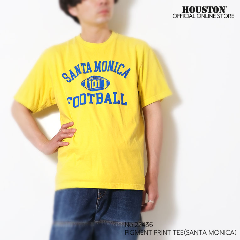 HOUSTON  / ヒューストン 22436 PIGMENT PRINT TEE(SANTA MONICA) / ピグメントプリント半袖Tシャツ -全3色- 
