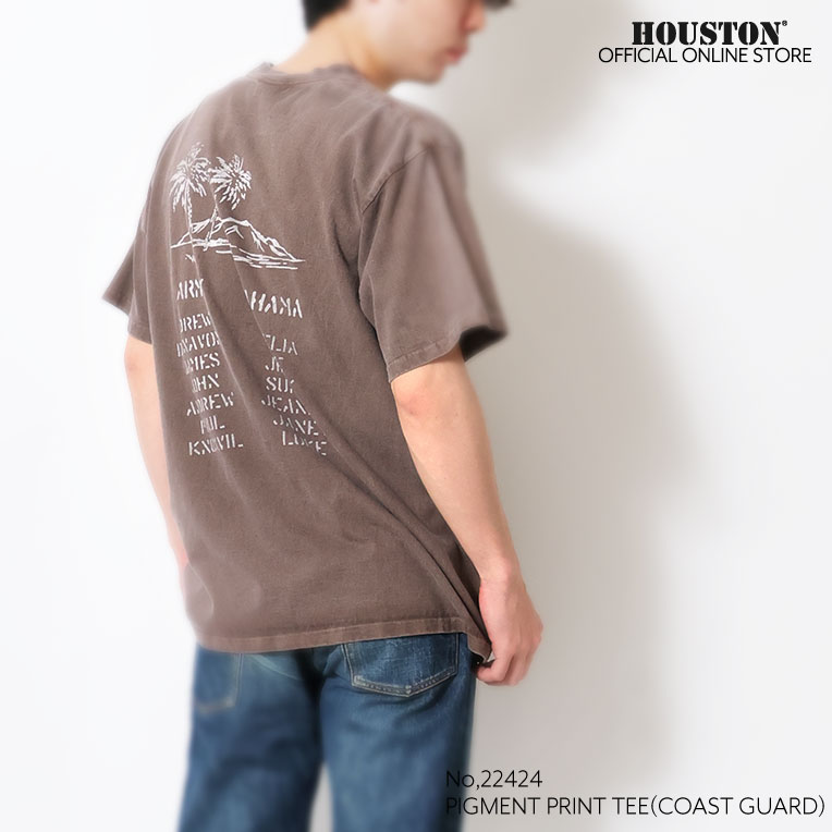 HOUSTON / ヒューストン 22424 PIGMENT PRINT TEE (COAST GUARD) / ピグメントプリント半袖Tシャツ (コーストガード) -全4色- 