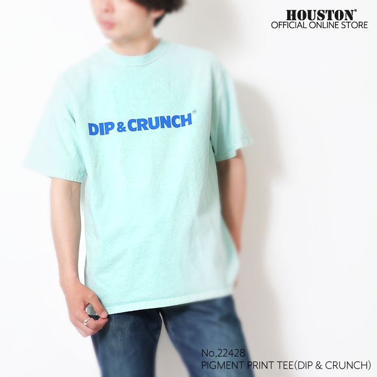 HOUSTON / ヒューストン 22428 PIGMENT PRINT TEE (DIP&CRUNCH) / ピグメントプリント半袖Tシャツ (ディップ&クランチ) -全4色- 