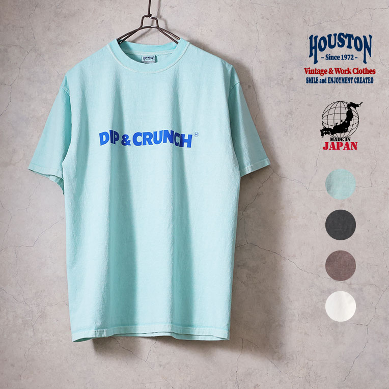 HOUSTON / ヒューストン 22428 PIGMENT PRINT TEE (DIP&CRUNCH) / ピグメントプリント半袖Tシャツ (ディップ&クランチ) -全4色-
