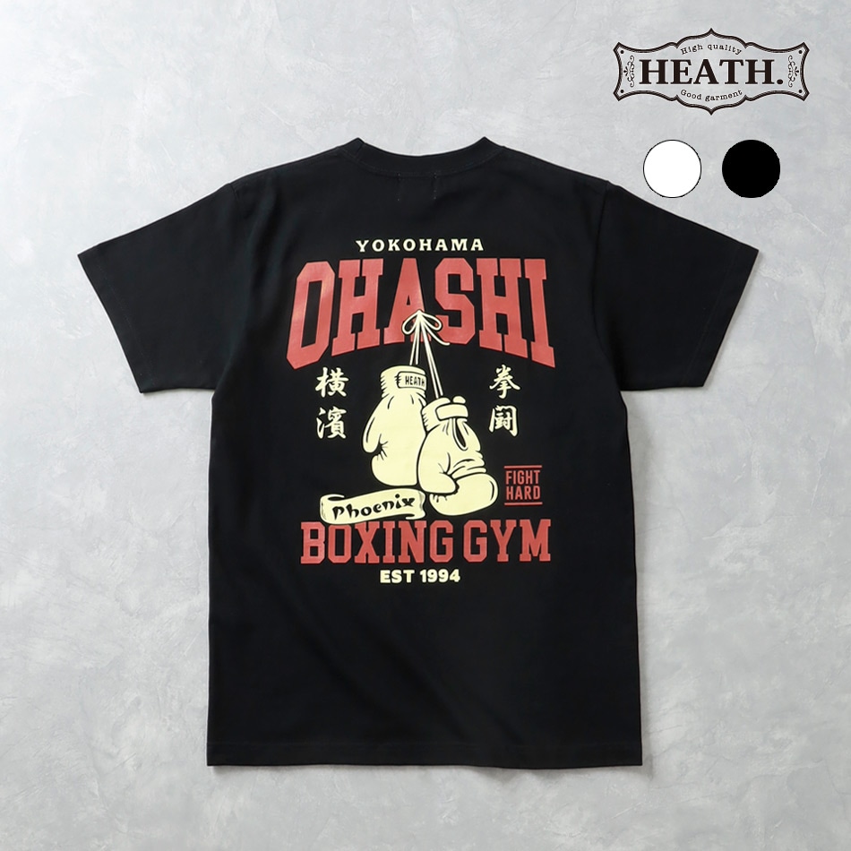 大橋ボクシングジム x HEATH.】KENTO HEAVY WEIGHT T-SHIRT大橋