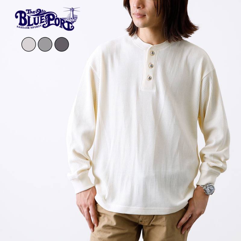 【BLUEPORT】HENLY NECK LIGHT THERMAL L/S  長袖 