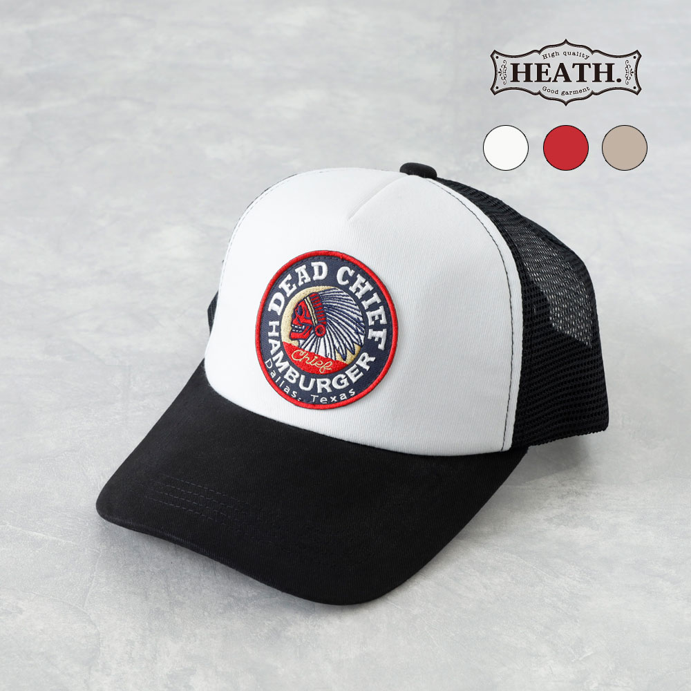 【HEATH】ORIGINAL MESH CAPオリジナルメッシュキャップ “DEAD CHIEF”