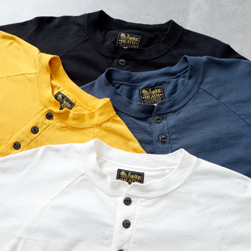 【HEATH】ORIGINAL HENLY NECK 8 SLEEVE TEE国産 オリジナル8分袖ヘンリーネックTシャツ