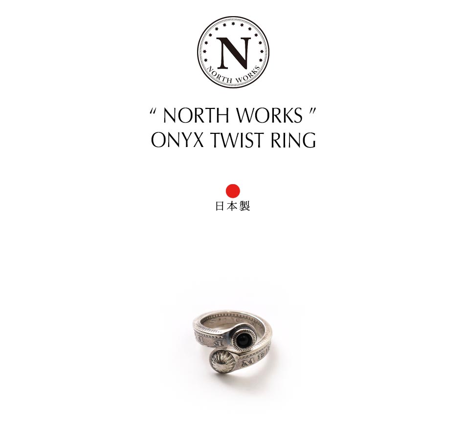 NORTH WORKS】 ONYX TWIST RING｜アメカジファッション通販