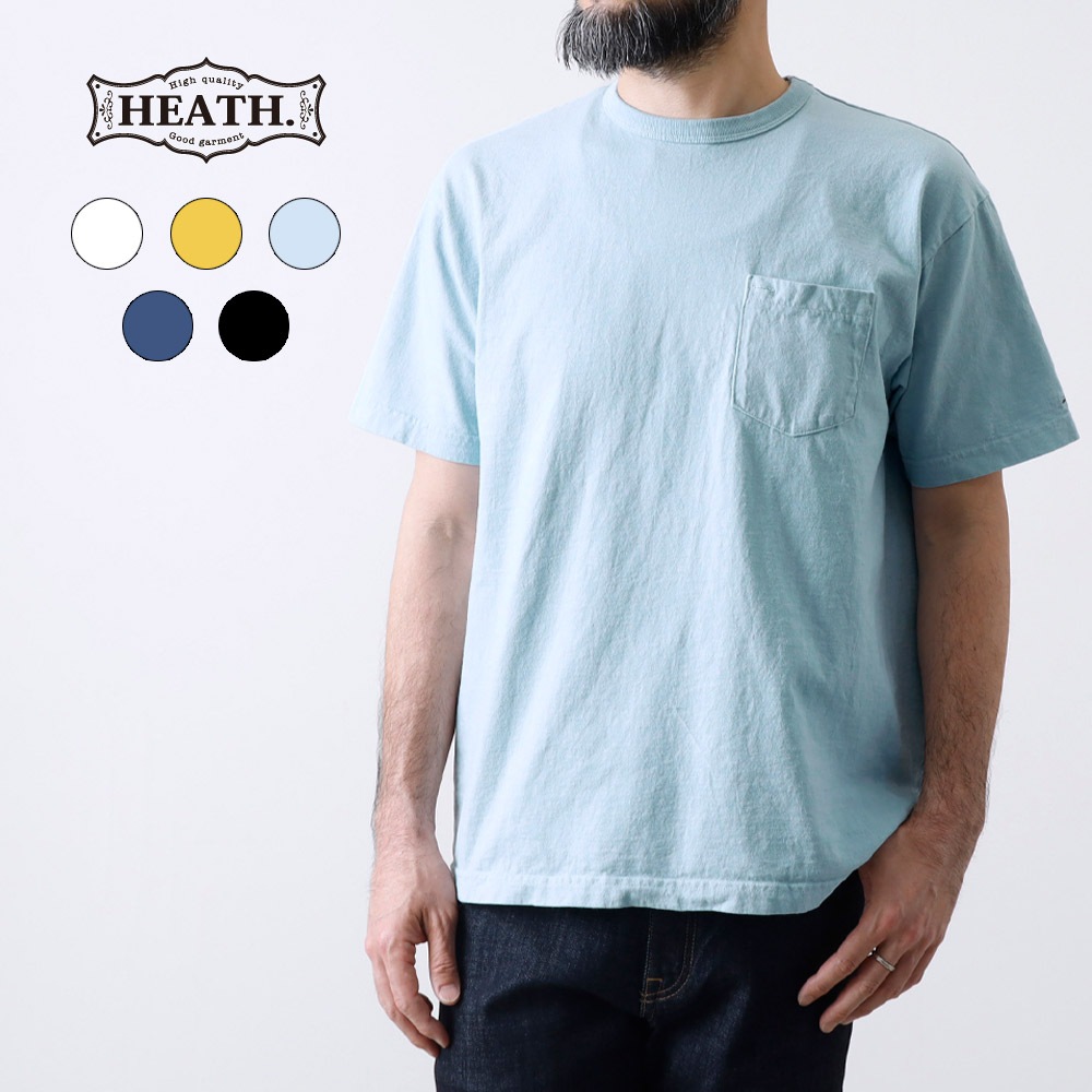  【HEATH】ORIGINAL CREW NECK POCKET TEE国産 オリジナル クルーネック ポケットTシャツ