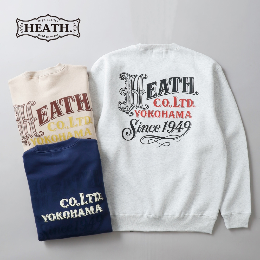 HEATH（ヒース）オリジナル 裏起毛スウェット 