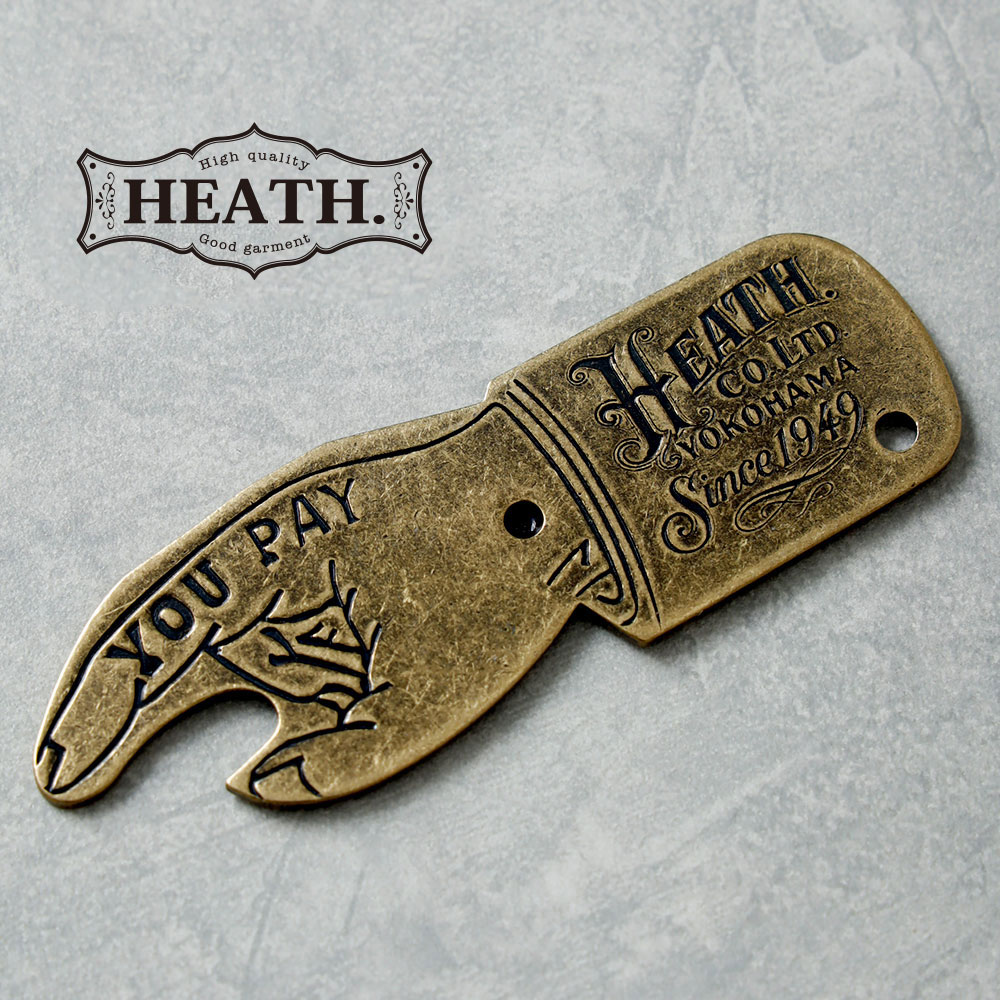 HEATH(ヒース)オリジナル You Pay キーホルダー