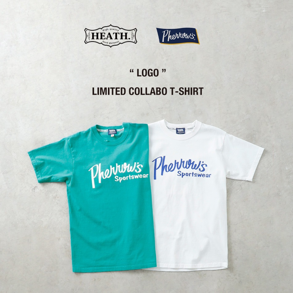 【HEATH x Pherrow's】PT1 COLLABO T-SHIRT