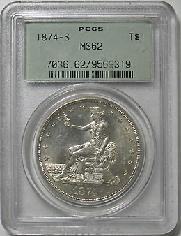 ����ꥫ���ǰ׶䡡1�ɥ롡1874-S��PCGS MS62