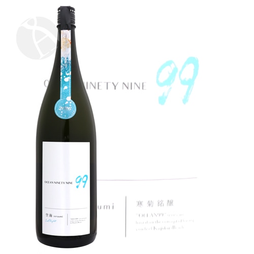 空海 寒菊 OCEAN99 Series 空海 -Inflight- 720ml/1800ml｜日本酒専門店