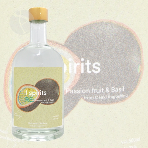 スピリッツ｜ f spirits Passion fruit & Basil 37％ 500ml パッション