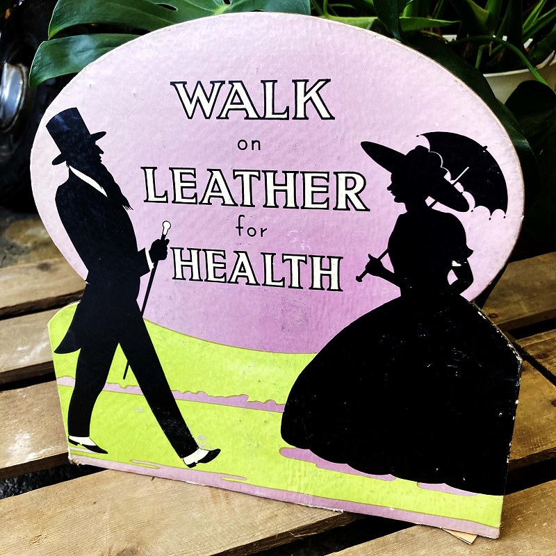 2034 ヴィンテージ　「WALK on LEATHER for HEALTH」 ペーパーサイン　サインボード　POP