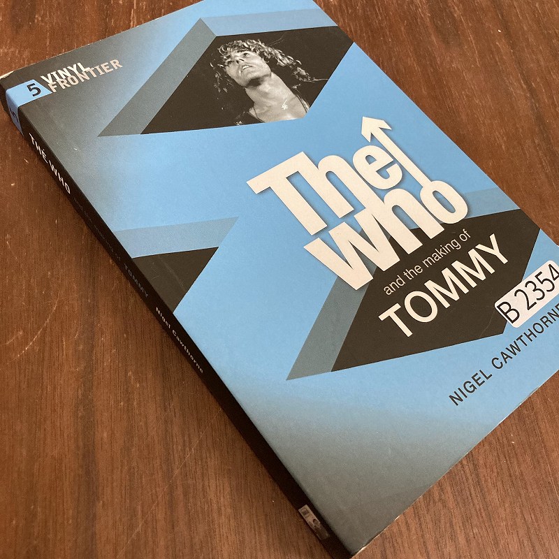 B2354 「The Who  and the making of TOMMY」 ザ・フー  英国本