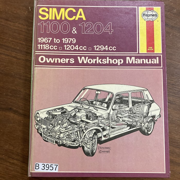 B3957　SIMCA 1100 & 1204　「HAYNES」ヘインズ　カーマニュアル　英国旧車 整備書