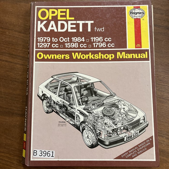 B3961　OPEL KADETT (fwd) 79 to 84　「HAYNES」ヘインズ　カーマニュアル　英国旧車 整備書