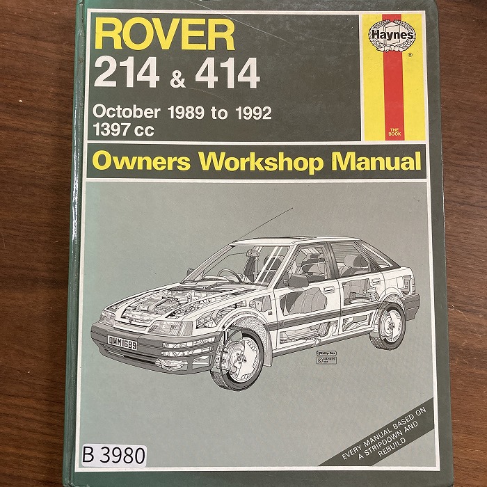 B3980　ROVER 214 & 414　「HAYNES」ヘインズ　カーマニュアル　英国旧車 整備書