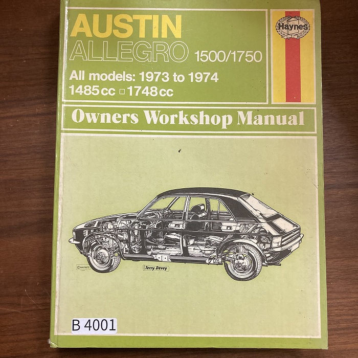 B4001　AUSTIN ALLEGRO 1500/1750　「HAYNES」ヘインズ　カーマニュアル　英国旧車 整備書