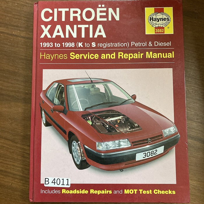 B4011　CITROEN XANTIA 93 to 98 (K to S reg)　「HAYNES」ヘインズ　カーマニュアル　英国旧車 整備書
